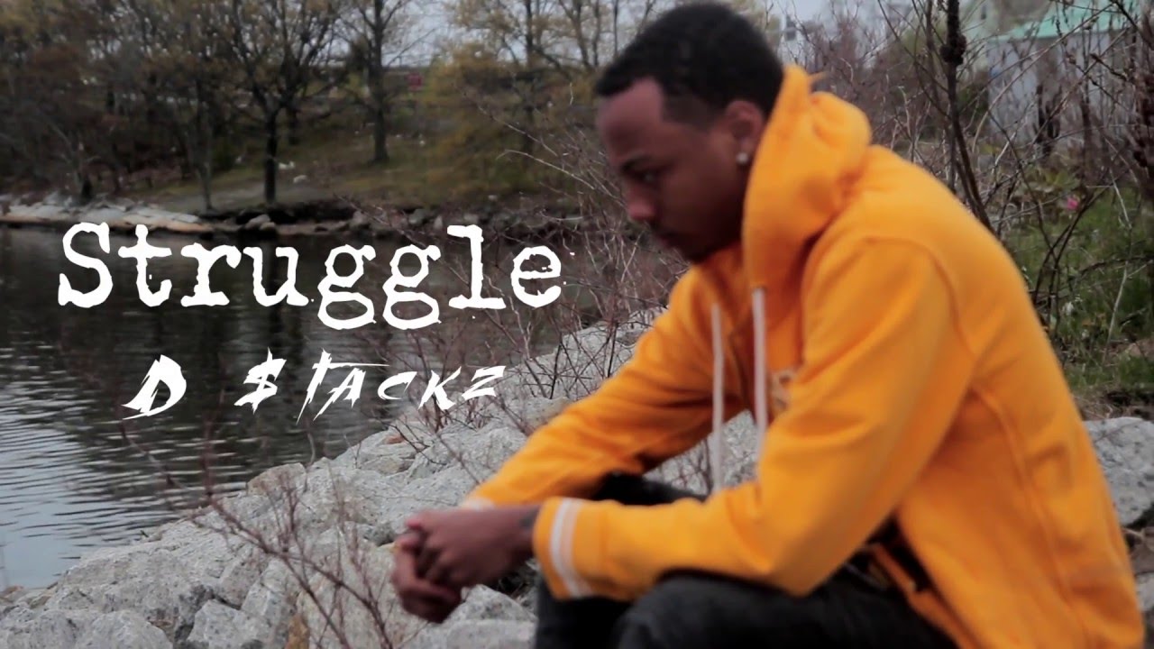D Stackz - Struggle  (Official Video) Shot By @WorldFamousGene