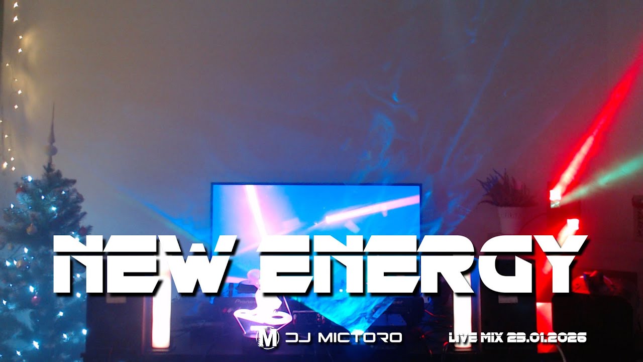 Dj Mictoro Live Mix - New Energy (23.01.2026) Part 2