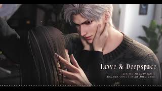 Love & Deepspace OST |  'Magnum Opus'  | Sylus Memory