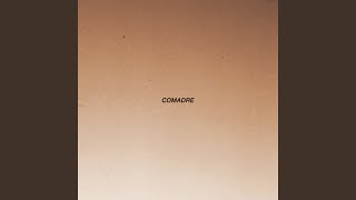 Video thumbnail of "Comadre - Hack"