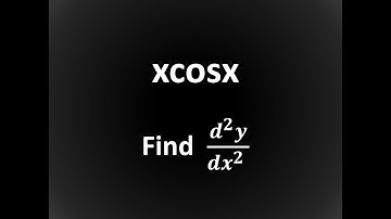 xcosx Find second order derivative | NCERT | CalculusCheck | Class12