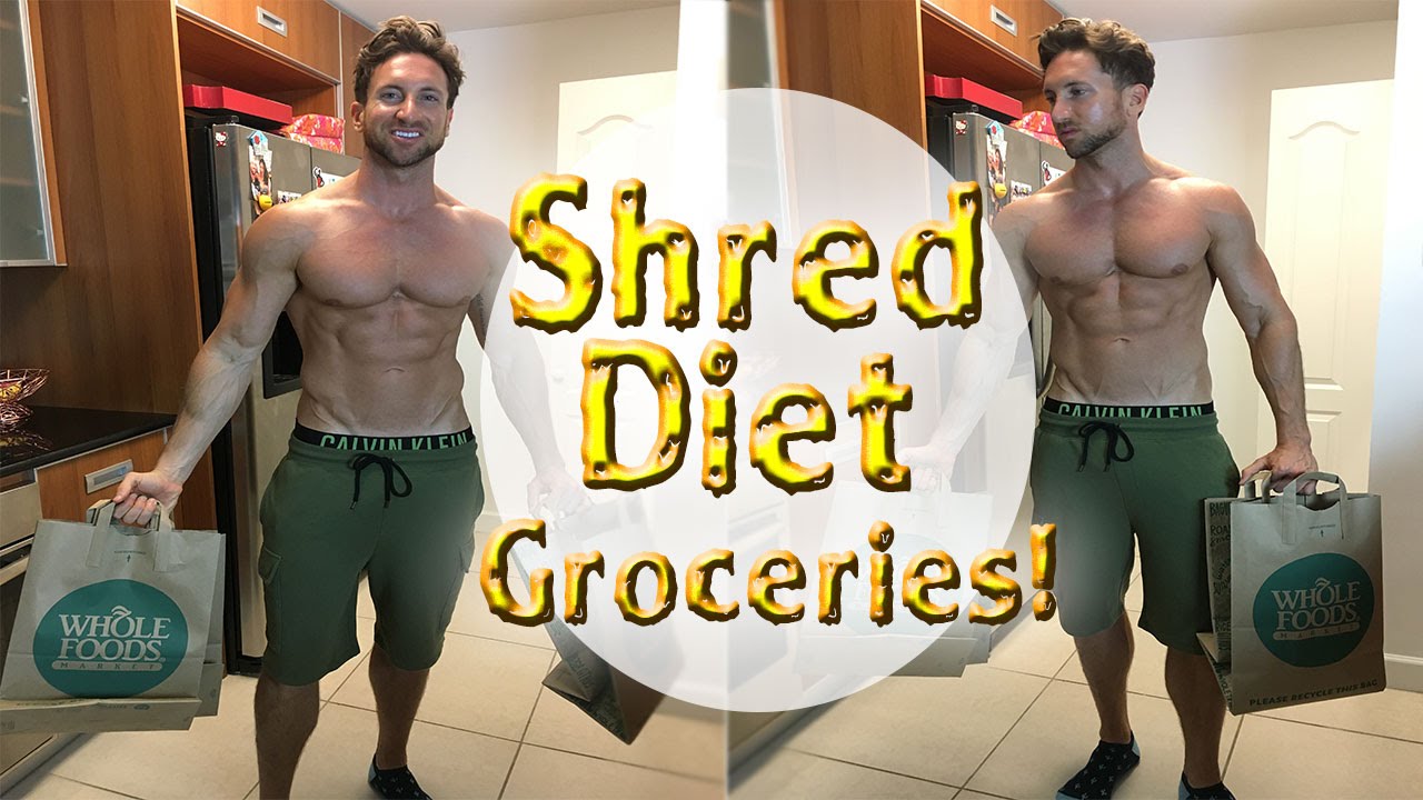 Summer Shredding Diet Groceries Haul Grocery Shopping On A Shred Diet