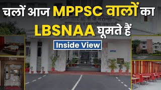 MPPSC वालों का LBSNAA ||RCVP Noronha Academy   inside view || MPPSC Training Institute