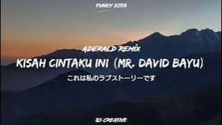 Single Funkot❗Kisah Cintaku Ini (Mr. David Bayu) - Aderald Remix (Funkytone)