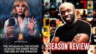 The Woman In The House Across The Street From The Girl In The Window - Review