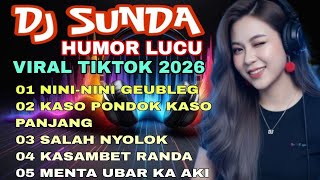 DJ SUNDA VIRAL TIKTOK🔥 NINI NINI GEUBLEG 😁BIKIN NGAKAK😁 BASS EMPUK JEDAG JEDUG‼️🔥