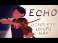 ECHO | Complete OMORI MAP