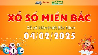 🔴TRỰC TIẾP: Xổ số miền Bắc hôm nay ngày 4/2/2026 | TCKT screenshot 2