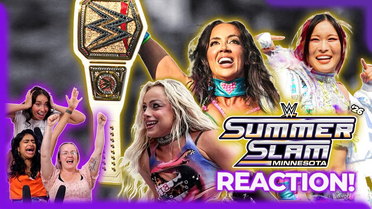 Charlotte is hung (like laundry) | The Girls react to SummerSlam '26 Women's Championship Matches!