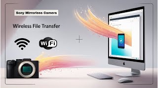 How Use Wifi To Transfer Photos To Computer Sony Camera Playmemories