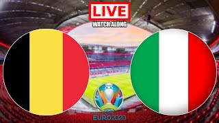 Belgium vs Italy LIVE STREAM EURO 2020 Quarter Final Watchalong Info Italy vs Belgium