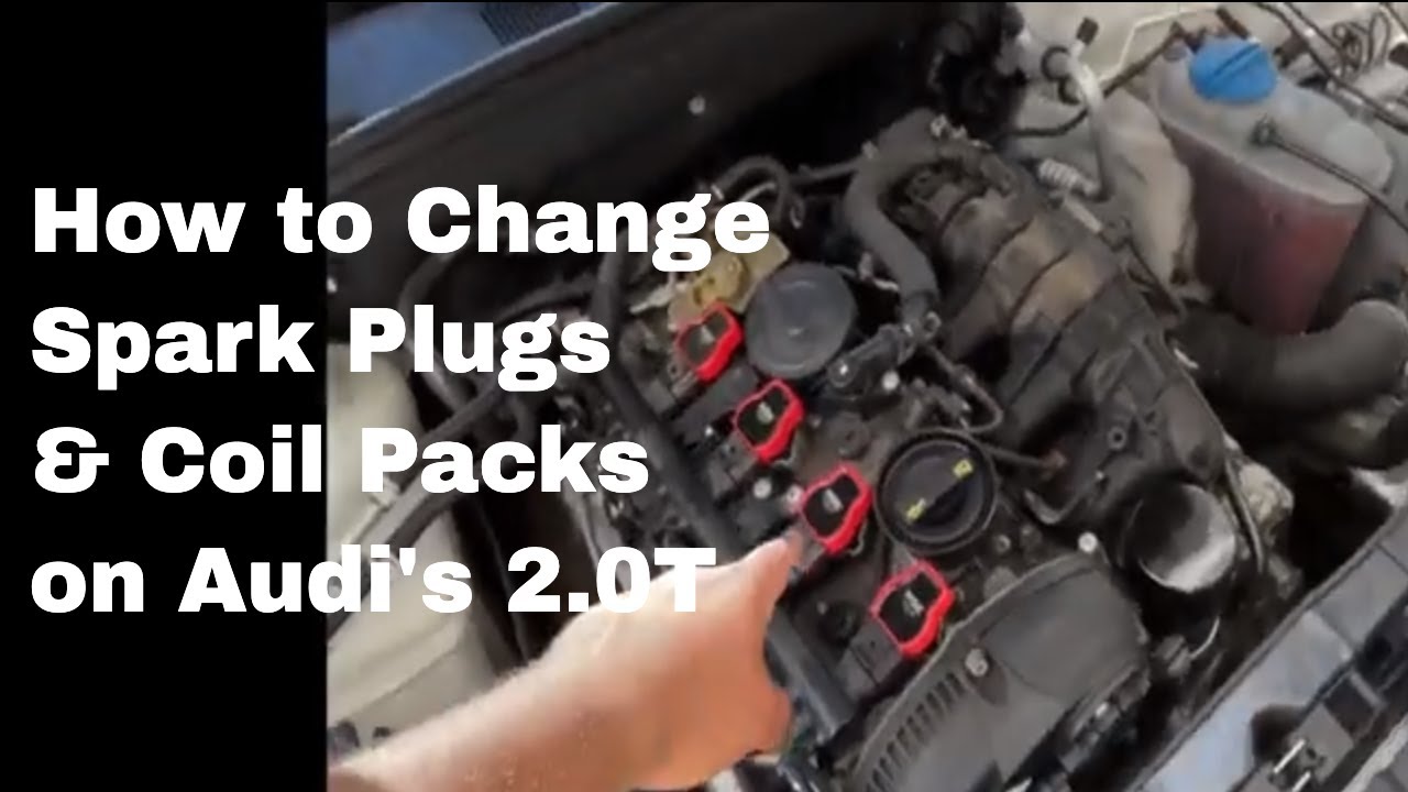 How to Install Spark Plugs & R8 Coil packs on the b8/b8.5 Audi 2.0T A4/A5/Q5/A EA888 Gen2 DIY