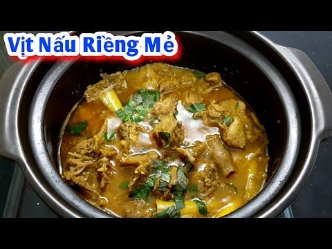Video Cách làm món Vịt Nấu Riềng Mẻ ăn kèm với bún || Đặc... - youtube