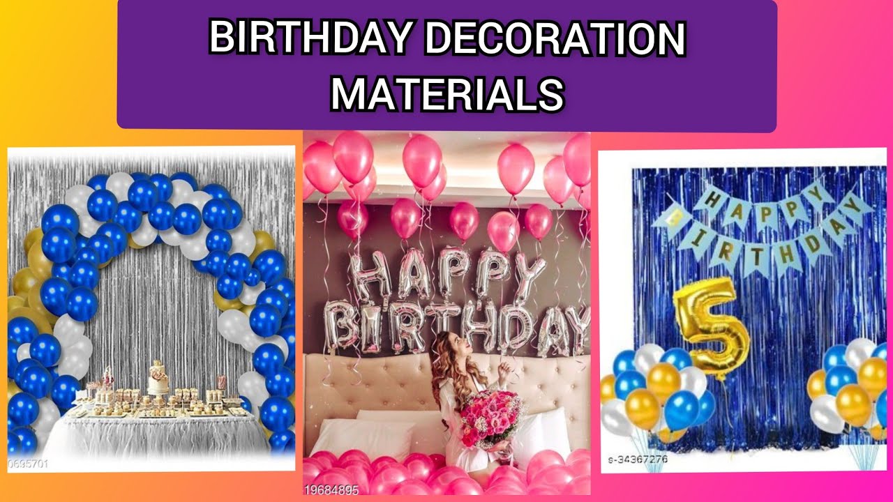 Latest Birthday Decoration Materials LookAndPick birthday 
