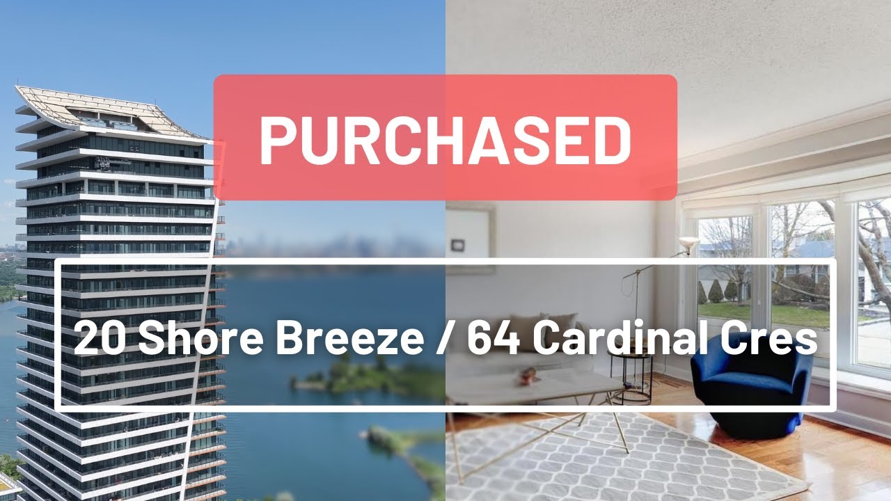 Just Purchased: 20 Shore Breeze Dr Unit 4706 and 64 Cardinal