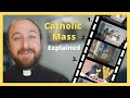 A Step-by-Step Guide to the Catholic Mass