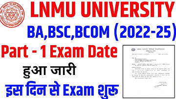 lnmu part 1 exam date 2022-25 | lnmu part 1 exam date 2023 | lnmu ba part 1 exam date 2022-25