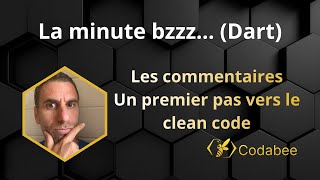 La Minute Dart Les Commentaires, Un Premier Pas Vers Le Clean Code