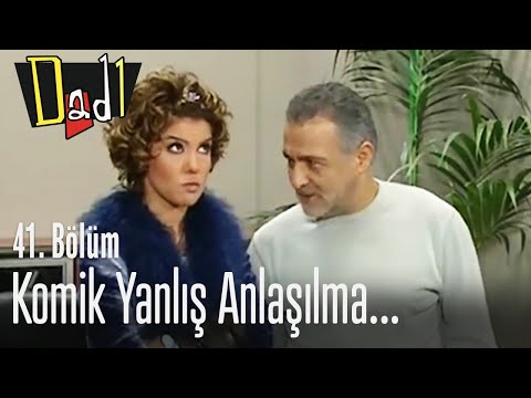 Komik yanlış anlaşılma... - Dadı 41. Bölüm