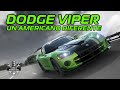 Historia DODGE VIPER: Un americano diferente