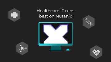 Healthcare runs best on Nutanix | Customer Stories