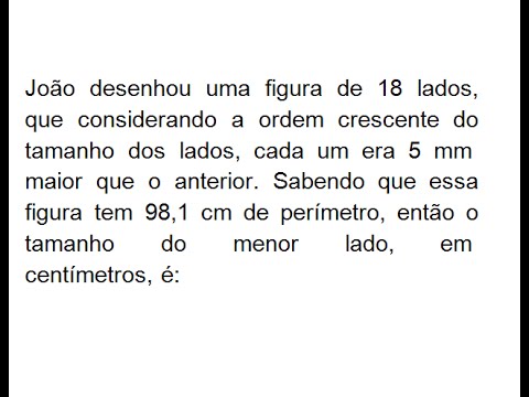 João desenhou uma figura de 18 lados, que considerando...
