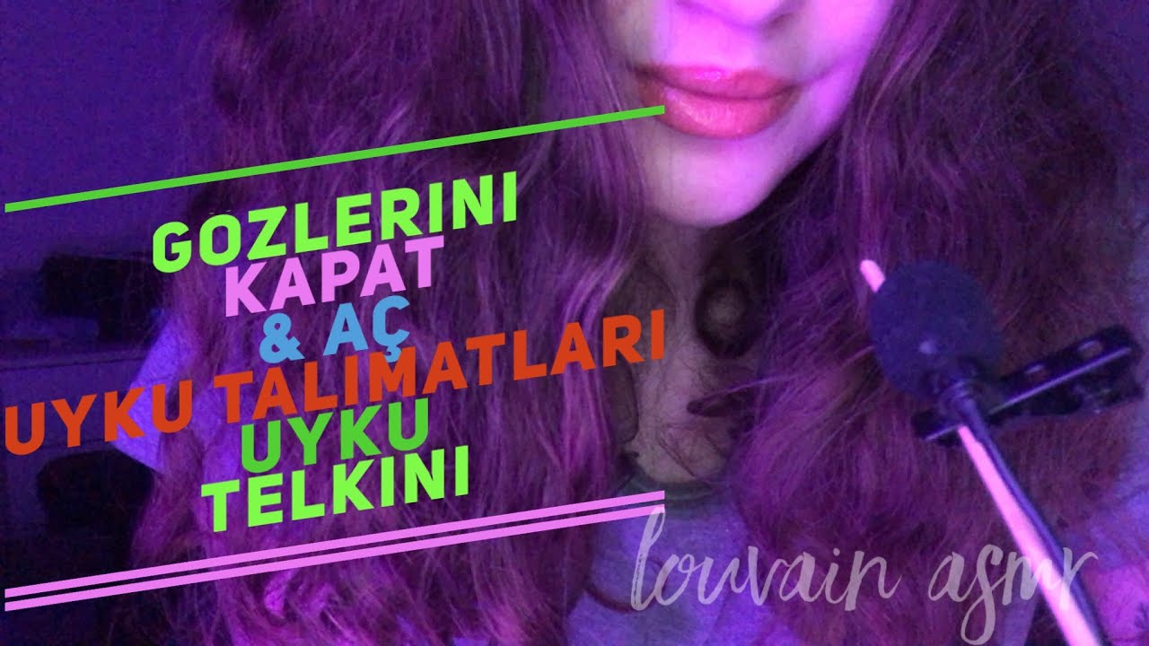 Türkçe Asmr | Gözlerini Kapat & Aç | Uyku Telkini | Yakın Fısıltı | El Hareketleri