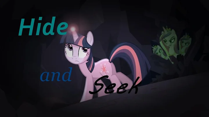 [MLP] Hide and Seek -Chrysalis(Pmv)