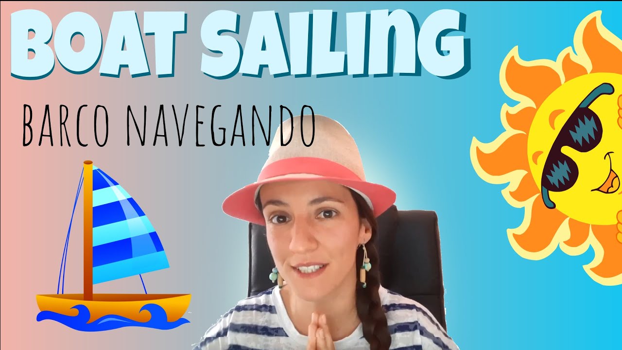 Barco navegando SAILING BOAT. Plástica en inglés crafts in English