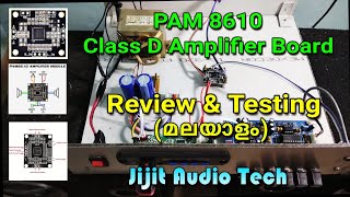 Pam8610 Cl D Amplifier Board Review And Testing In Malayalam 1515W Amplifier Board