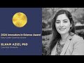 Innovators in Science Award: Elham Azizi, 2024 Early-Career Scientist Winner