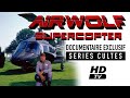 Supercopter airwolf documentaire sur les coulisses de la srie