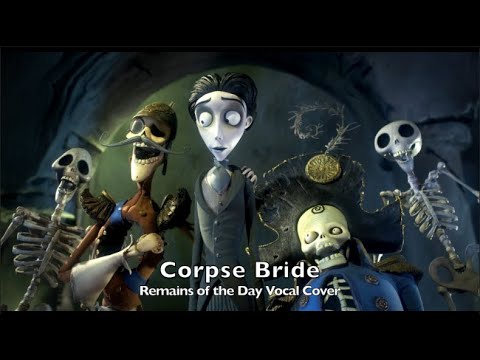 Corpse Bride - Remains of the Day vocal cover - YouTube