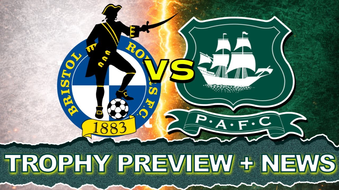 Bristol Rovers v Plymouth Argyle | EFL Trophy Preview + Transfer Talk