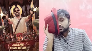 jagame-thandhiram-review-dhanush-joju-george-karthick-subburaj-selfie-review