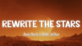 Rewrite The Stars - James Arthur Feat. Anne Marie (Vietsub)