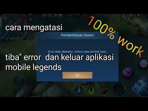 Cara Mengatasi error tidak di ketahui mobile legends