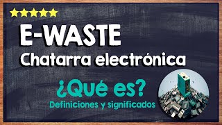 💻 ¿Qué es el e-waste? - Conoce todo Sobre la Chatarra Electrónica 💻