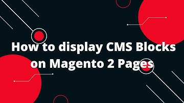 Magento 2 Tutorial in Hindi #20 How to display CMS Blocks on Magento 2 Pages
