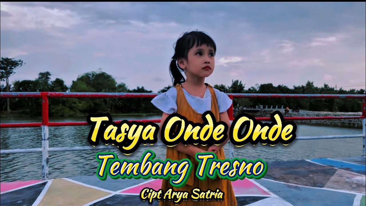 Tembang Tresno - Tasya onde onde