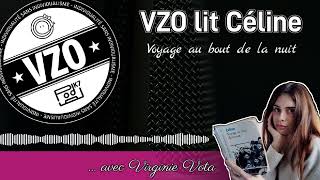 VZO lit Céline - Voyage au bout de la nuit (avec @VirginiaVota ) VZO lit Céline - Voyage au bout de la nuit (avec @VirginiaVota )