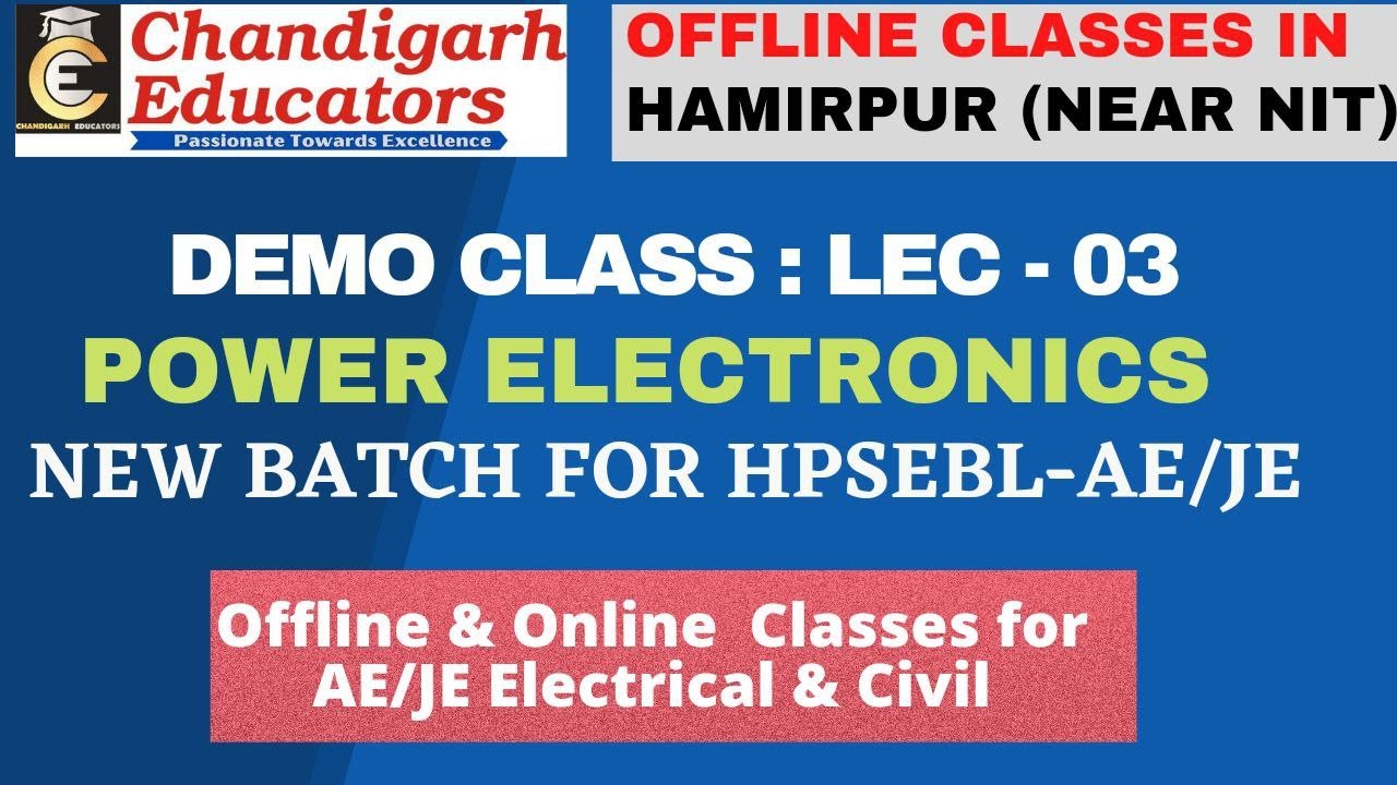 Lec-03|| Power Diodes|| Power Electronics|| HPSEBL AE /JE || Chandigarh Educators