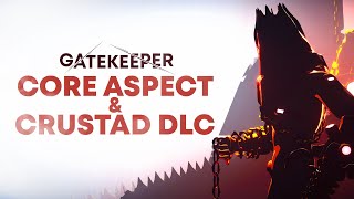 Gatekeeper - Core Aspect & DLC Crustad Wealth