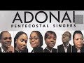 Adonai pentecostal singers collection