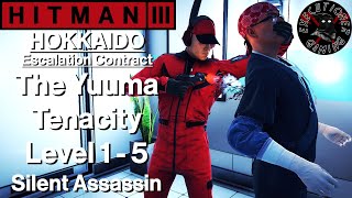 Download lagu Hitman 3: Hokkaido - Escalation Contract - The Yuuma Tenacity Level 1-5 - Silent Assassin