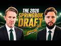 The 2026 Springbok Draft! | Who Makes the Cut?