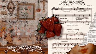 Video thumbnail of "Air by Johann Sebastian Bach | red velvet feel my rhythm"