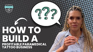 Introduction: How to Build a Profitable Paramedical Tattoo Business (Pricing, Clients & Setup)