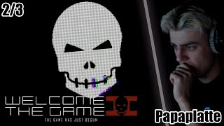 Welcome to the Game 2 (2/3) | Papaplatte #HorrorGame