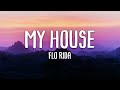 My house  flo rida lyrics